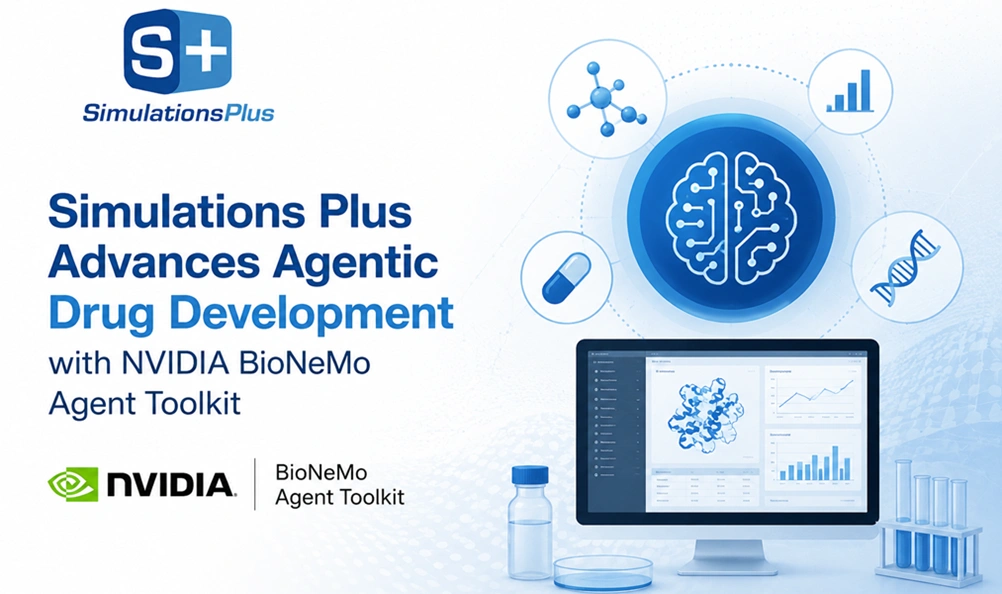 Simulations Plus Advances Agentic Drug Development with NVIDIA BioNeMo Agent Toolkit