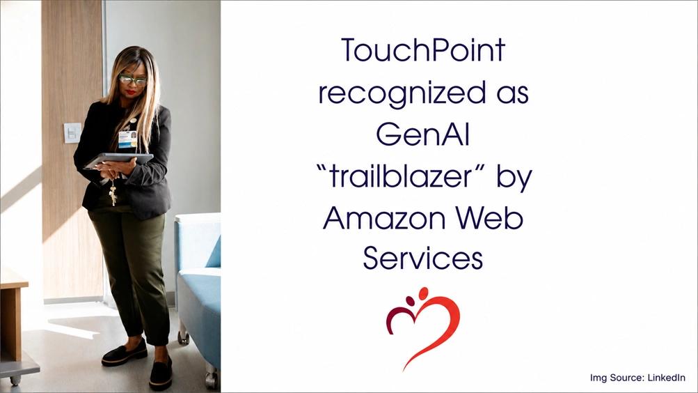 TouchPoint Support Services Recognized as GenAI “Trailblazer” by Amazon Web Services