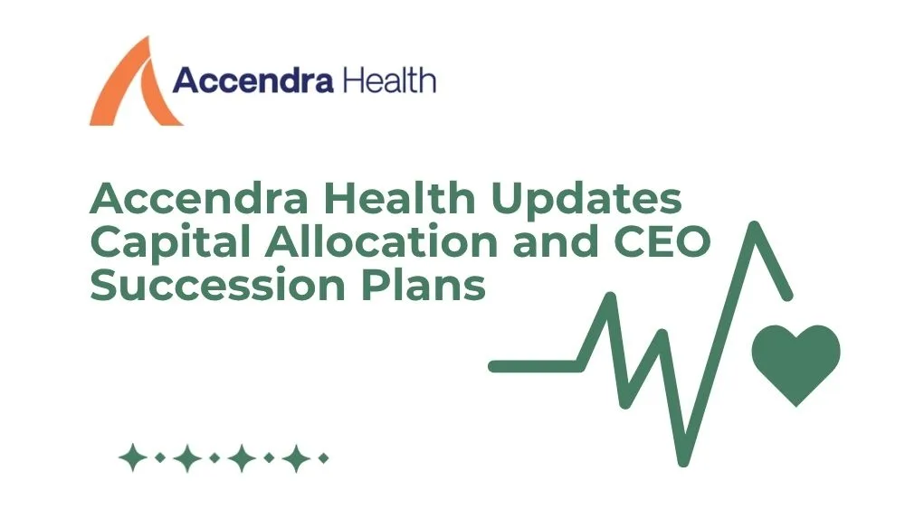 Accendra Health Updates