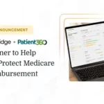 Medbridge and Patient360 Collaborate to Help Practices Safeguard Medicare Reimbursement